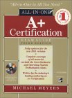 A+ All-In-One Certification Exam Guide