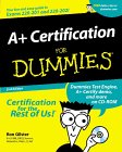 A+ Certification for Dummies